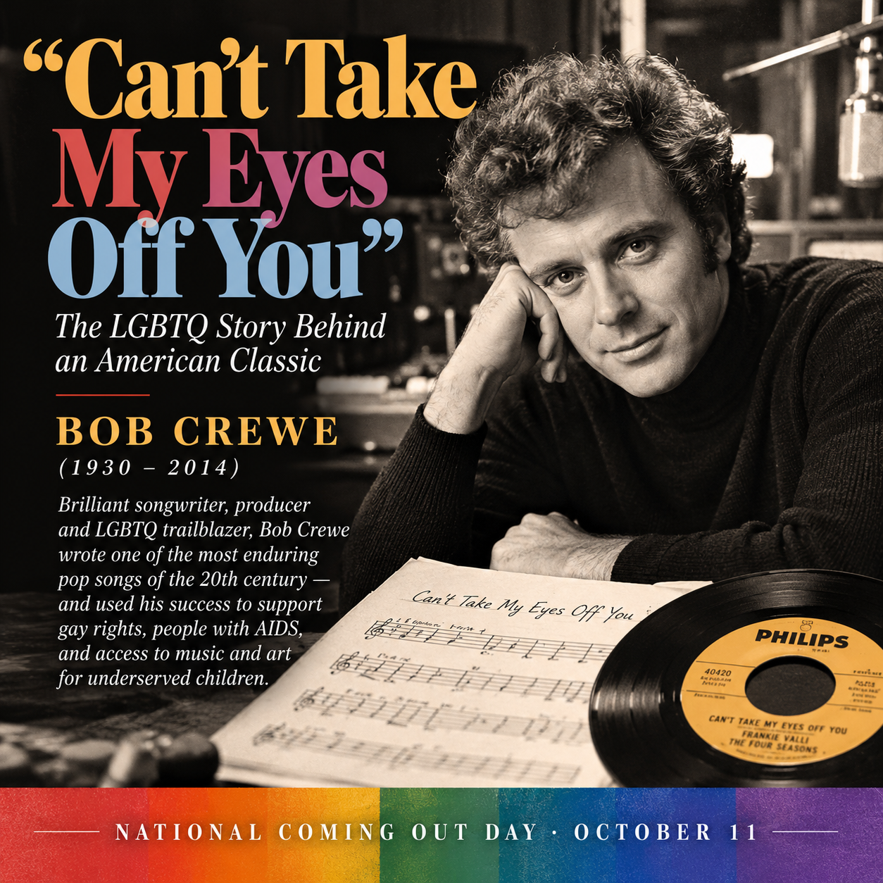 National Coming Out Day Profile: Bob Crewe